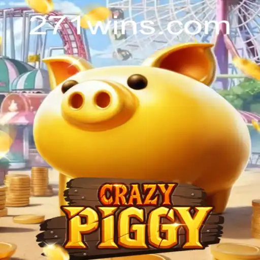 Discover the Thrills of CrazyPiggy: Slot Fun by 271win.com Oficial Slots Brasil #1
