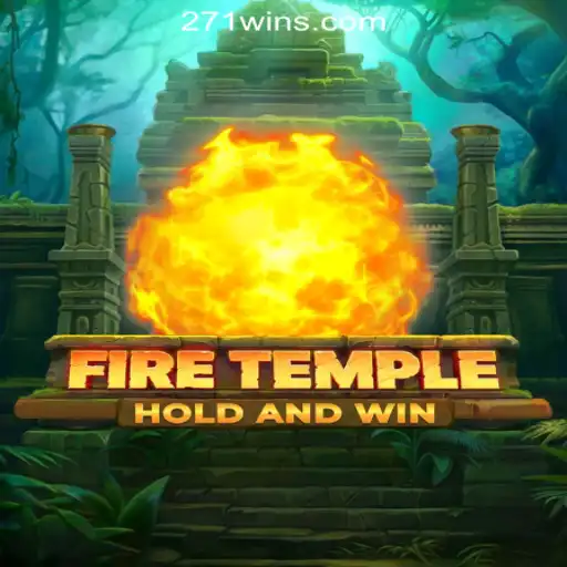 Discover the Exciting World of FireTemple and 271win.com Oficial Slots Brasil #1