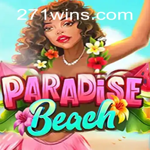 Discover ParadiseBeach: Dive into Excitement with 271win.com Oficial Slots Brasil #1